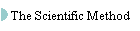 The Scientific Method